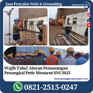 aturan pemasangan penangkal petir menurut SNI